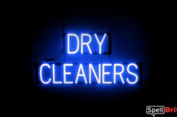DRY CLEANERS sign, featuring LED lights that look like neon DRY CLEANERS signs