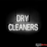 DRY CLEANERS sign, featuring LED lights that look like neon DRY CLEANERS signs