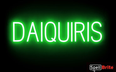 DAIQUIRIS sign, featuring LED lights that look like neon DAIQUIRI signs
