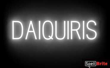 DAIQUIRIS sign, featuring LED lights that look like neon DAIQUIRI signs