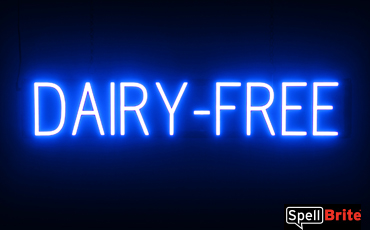 DAIRY FREE sign, featuring LED lights that look like neon DAIRY FREE signs