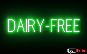 DAIRY FREE sign, featuring LED lights that look like neon DAIRY FREE signs