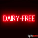 DAIRY-FREE Sign – SpellBrite’s LED Sign Alternative to Neon DAIRY-FREE Signs for Restaurants in Red