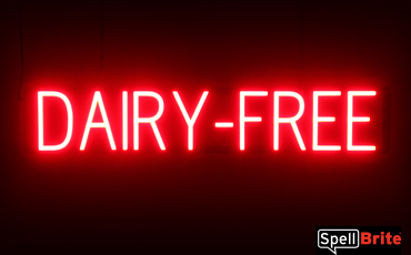 DAIRY FREE sign, featuring LED lights that look like neon DAIRY FREE signs