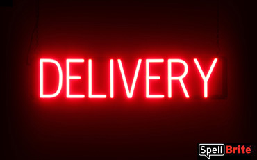 Delivery sign, featuring LED lights that look like neon Delivery signs
