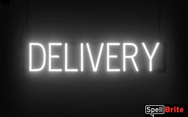 Delivery sign, featuring LED lights that look like neon Delivery signs
