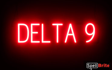 DELTA 9 sign, featuring LED lights that look like neon DELTA 9 signs