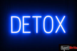 DETOX sign, featuring LED lights that look like neon DETOX signs