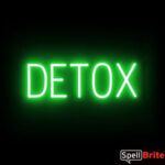 DETOX sign, featuring LED lights that look like neon DETOX signs