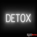 DETOX sign, featuring LED lights that look like neon DETOX signs