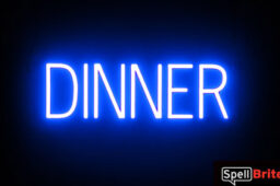DINNER sign, featuring LED lights that look like neon DINNER signs