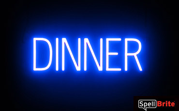 DINNER sign, featuring LED lights that look like neon DINNER signs