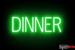 DINNER sign, featuring LED lights that look like neon DINNER signs