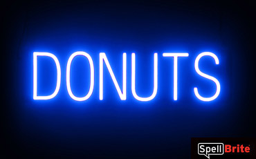 DONUTS Sign - SpellBrite's LED Sign Alternative to Neon DONUTS Signs for Bakeries in Blue