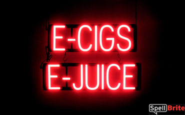 E-CIGS E-JUICE LED signage that looks like neon lighted signs for your shop