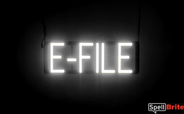 E FILE sign, featuring LED lights that look like neon E FILE signs