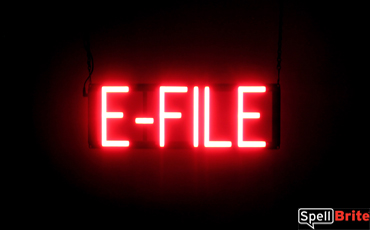 E FILE sign, featuring LED lights that look like neon E FILE signs