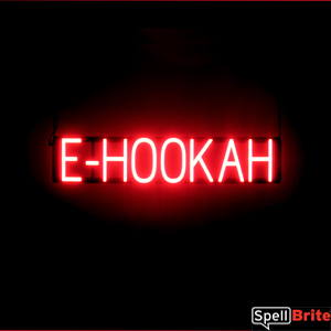 E-HOOKAH LED illuminated sign that is an alternative to neon signs for your shop
