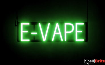 E VAPE sign, featuring LED lights that look like neon E VAPE signs