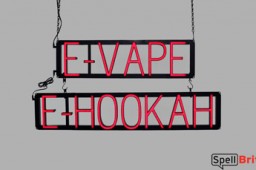 E-VAPE E-HOOKAH LED sign that looks like neon signs for your business