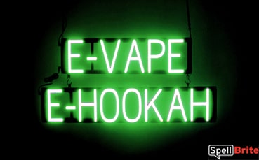 E VAPE E HOOKAH sign, featuring LED lights that look like neon E VAPE E HOOKAH signs