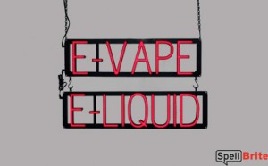 E-VAPE E-LIQUID LED signs that look like neon signage for your shop