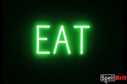 EAT sign, featuring LED lights that look like neon EAT signs