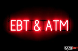 EBT & ATM LED glowing signage that uses changeable letters to make business signs