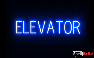 ELEVATOR sign, featuring LED lights that look like neon ELEVATOR signs