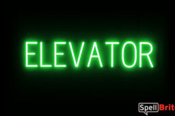 ELEVATOR sign, featuring LED lights that look like neon ELEVATOR signs