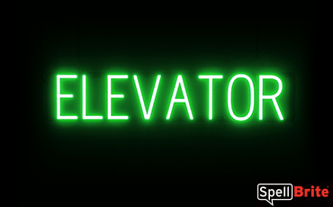 ELEVATOR sign, featuring LED lights that look like neon ELEVATOR signs