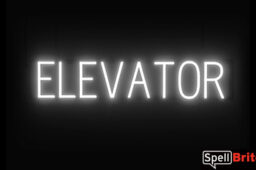 ELEVATOR sign, featuring LED lights that look like neon ELEVATOR signs