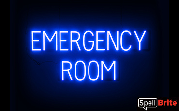 EMERGENCY ROOM sign, featuring LED lights that look like neon EMERGENCY ROOM signs