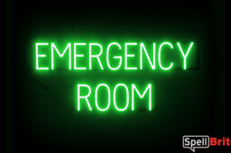 EMERGENCY ROOM sign, featuring LED lights that look like neon EMERGENCY ROOM signs