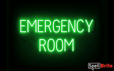 EMERGENCY ROOM sign, featuring LED lights that look like neon EMERGENCY ROOM signs