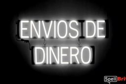 ENVIOS DE DINERO sign, featuring LED lights that look like neon ENVIOS DE DINERO signs