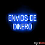 ENVIOS DE DINERO sign, featuring LED lights that look like neon ENVIOS DE DINERO signs