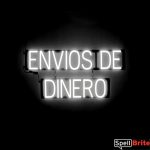 ENVIOS DE DINERO sign, featuring LED lights that look like neon ENVIOS DE DINERO signs