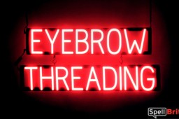 EYEBROW THREADING LED signage that looks like lighted neon signs for your business