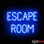 ESCAPE ROOM sign, featuring LED lights that look like neon ESCAPE ROOM signs