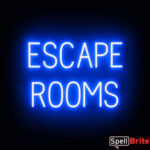 ESCAPE ROOMS sign, featuring LED lights that look like neon ESCAPE ROOMS signs