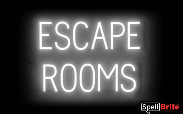 ESCAPE ROOMS sign, featuring LED lights that look like neon ESCAPE ROOMS signs