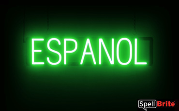 Espanol sign, featuring LED lights that look like neon Espanol signs