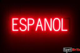 Espanol sign, featuring LED lights that look like neon Espanol signs