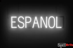 Espanol sign, featuring LED lights that look like neon Espanol signs