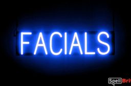 FACIALS sign, featuring LED lights that look like neon FACIAL signs