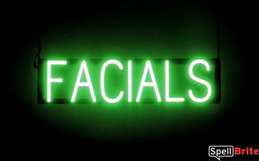 FACIALS sign, featuring LED lights that look like neon FACIAL signs