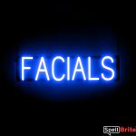 FACIALS sign, featuring LED lights that look like neon FACIAL signs