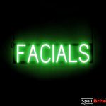 FACIALS sign, featuring LED lights that look like neon FACIAL signs