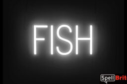 FISH sign, featuring LED lights that look like neon FISH signs